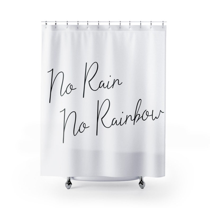 No Rain No Rainbow Shower Curtain Bathroom Decor Modern Etsy