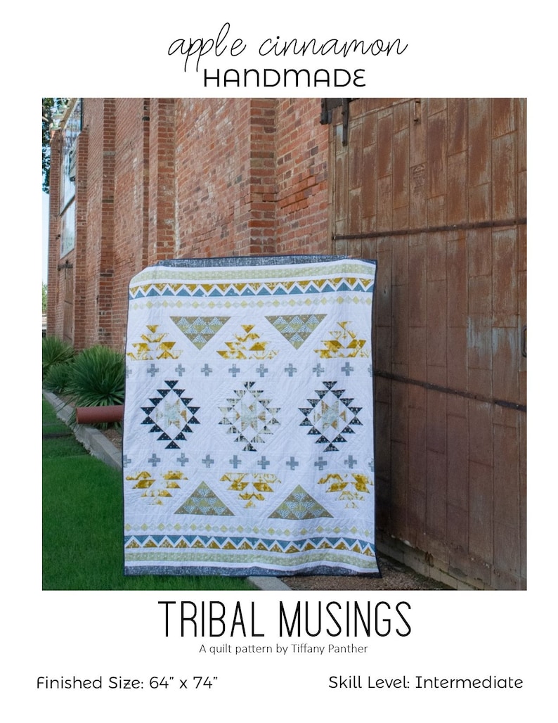 Tribal Musings Quilt Pattern PDF Etsy