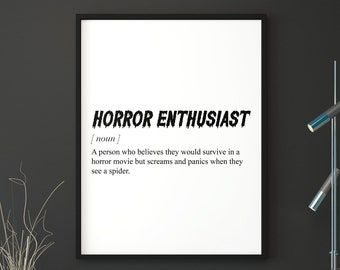 Horror Enthusiast Definition 5x7 8x10 A5 A4 A3 Horror Fan Valentines Day Gift