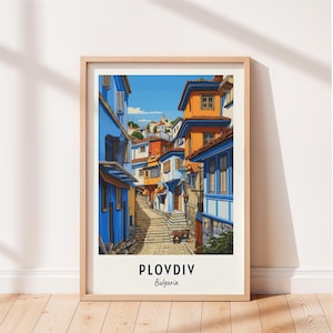 Plovdiv Travel Poster Old Town (Unesco World Heritage Site) Wall Art Bulgaria Print Cityscape Artwork Travel Wall Decor Digital Download
