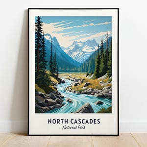 North Cascades, National Park Travel Print Wall Art, North Cascades - National Park City Print, North Cascades, National Park Travel Gift