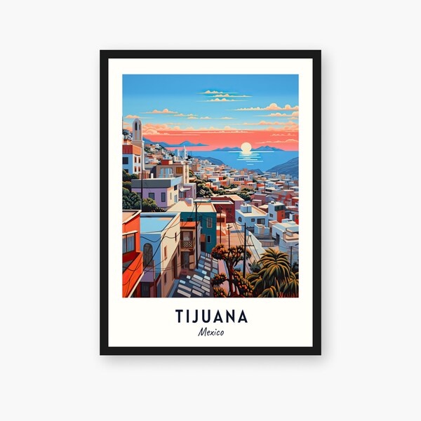 Impression de la ville de Tijuana, affiche de voyage de Tijuana, cadeau de voyage au Mexique, téléchargement numérique de Tijuana, affiche du Mexique, cadeau de Tijuana