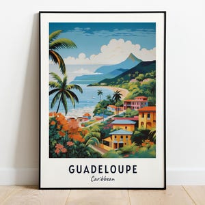 Guadeloupe Travel Print Wall Art, Guadeloupe - Caribbean City Print, Guadeloupe Travel Gift, Guadeloupe City Poster, Digital Download