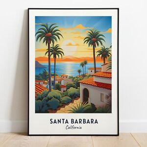 Santa Barbara Travel Print Wall Art, Santa Barbara - California City Print, Santa Barbara Travel Gift, Santa Barbara City Poster, Wall Art