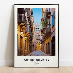 Gothic Quarter Travel Print Wall Art, Gothic Quarter - Spain City Print, Gothic Quarter Travel Gift, Gothic Quarter City Poster, Travel Gift