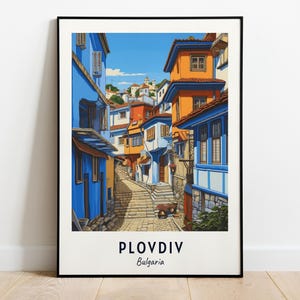 Old Town (Unesco World Heritage Site) Travel Print Wall Art, Plovdiv - Bulgaria City Print, Old Town (Unesco World Heritage Site) Poster