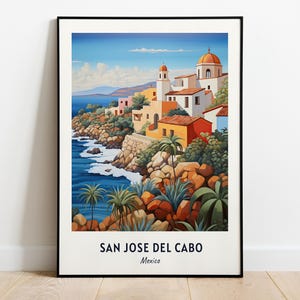 San José Del Cabo Travel Print Wall Art, San José Del Cabo - Impresión de la Ciudad de México, Regalo de viaje de San José Del Cabo, Cartel de la ciudad de San José Del Cabo