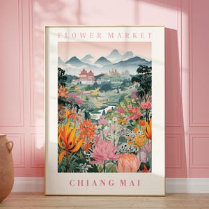 May include: A colorful illustration of a flower market in Chiang Mai, Thailand. The image features a vibrant landscape with mountains, temples, and a variety of flowers in bloom. The text "FLOWER MARKET" and "CHIANG MAI" are displayed at the top and bottom of the image.