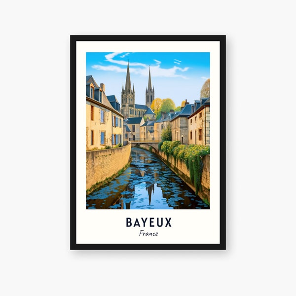 Bayeux City Print, Bayeux Travel Poster, France Travel Gift, Bayeux Digital Download, France Poster, Bayeux Gift