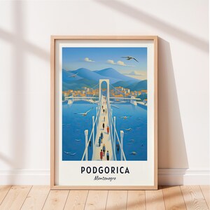 Póster de viaje de Podgorica, arte mural del Puente del Milenio, impresión de Montenegro, obra de arte de paisaje urbano, decoración de pared de viaje, descarga digital, regalo de viaje