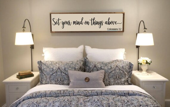 Set Your Mind On Things Above Wall Sign Spiritual Wall Sign Framed Bedroom Sign Master Bedroom Wall Sign Colossians 3 2