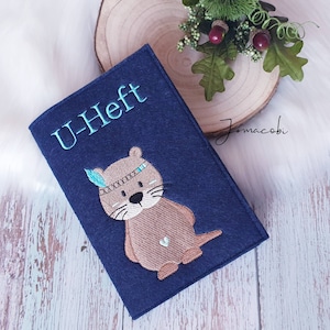 U-Heft Hülle aus Filz | Heft U-Untersuchungen | Otter / Biber Indianer | mit Name | Farbwahl