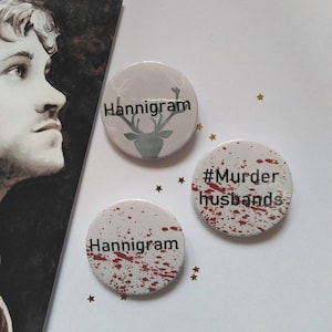 Hannibal badges. Hannigram, Will Graham, fannibal, cannibal,   geek, buttons, pins