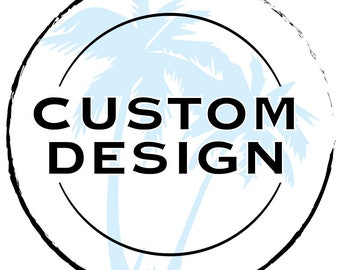 Custom Design
