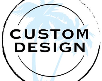 Custom Design