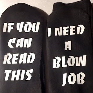Adult humor, Blow job, funny socks, gifts for him, blow jobs socks, naughty socks, gag gift