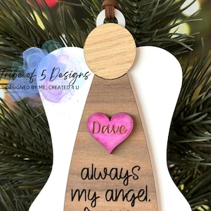 Angel Ornaments Svg | Memorial Ornaments Svg | Christmas Angel Ornament | Personalized Angel Ornament | Always My Angel Forever My Love |
