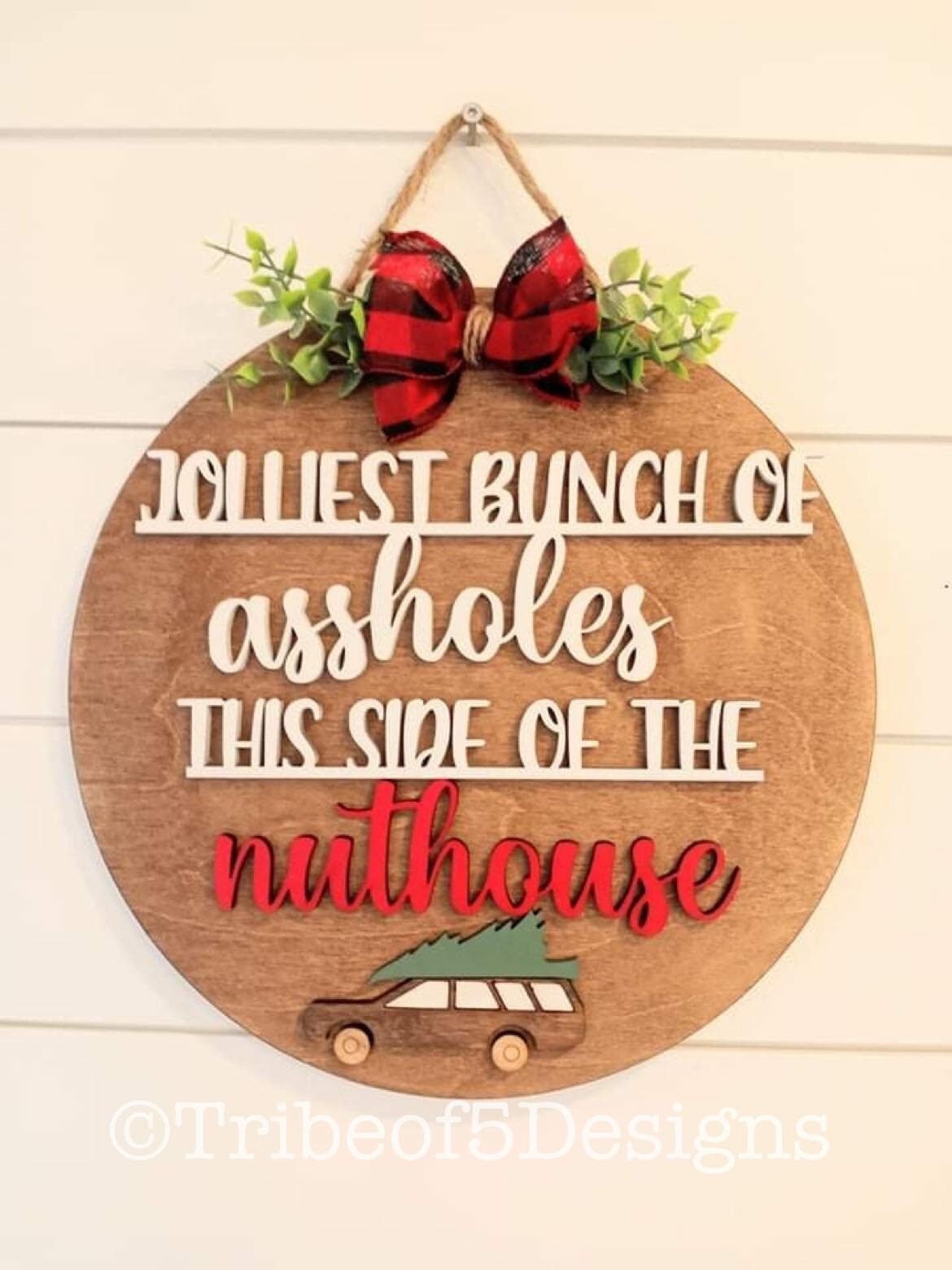 Jolliest Bunch of Assholes Door Hang | Christmas Vacation Door Hang Svg ...
