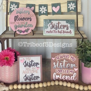 Sister Tiered Tray Svg | Sister Tier Tray Svgg | Sisters Tiered Tray Svg | Sister Signs Svg | Laser Ready Files | Glowforge Files | SVG |