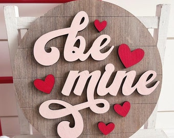 Be Mine Front Door Hanger Svg | Be Mine Front Door Sign Svg | Valentine's Day Signs Svg | Valentine's Day Front Door Signs Svg | VDay Files