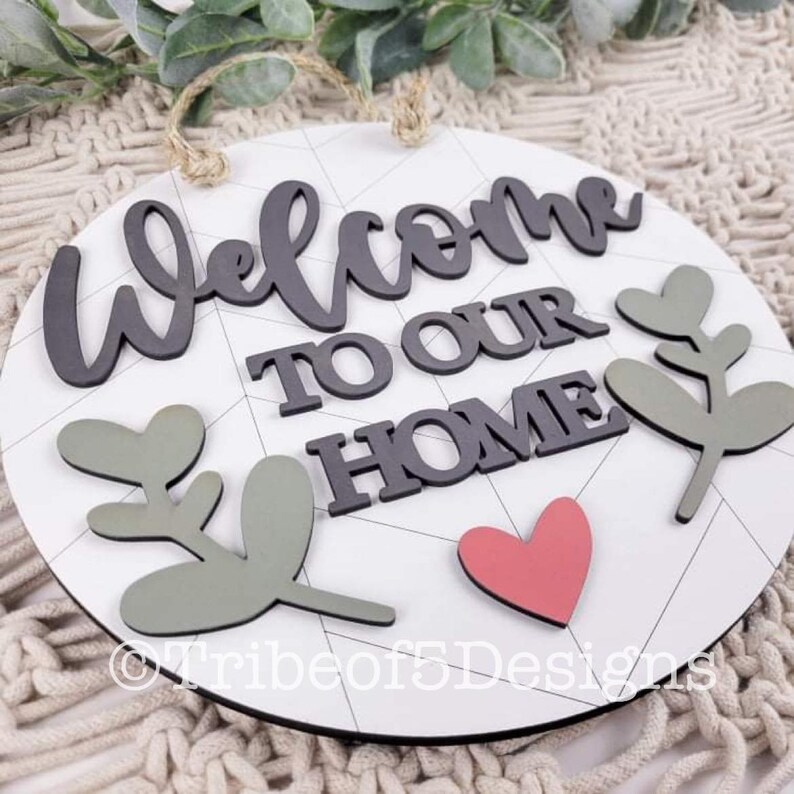 Welcome to Our Home Door Hang Sign Svg Welcome Door Hang Svg - Etsy