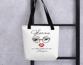 Glamma, Glamorous Grandma, like a regular grandma only more Awesome Funny Saying Tote bag