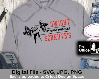 The Office Dwight's Gym for Muscles Dwight Jim Digital SVG Cut File Cricut Silhouette
