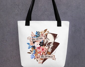 Kinda Emotional Kinda Emotionless Floral Skull Flowers Skeleton Adulting Funny Sarcastic Inspirational Gothic Design Tote Bag Purse