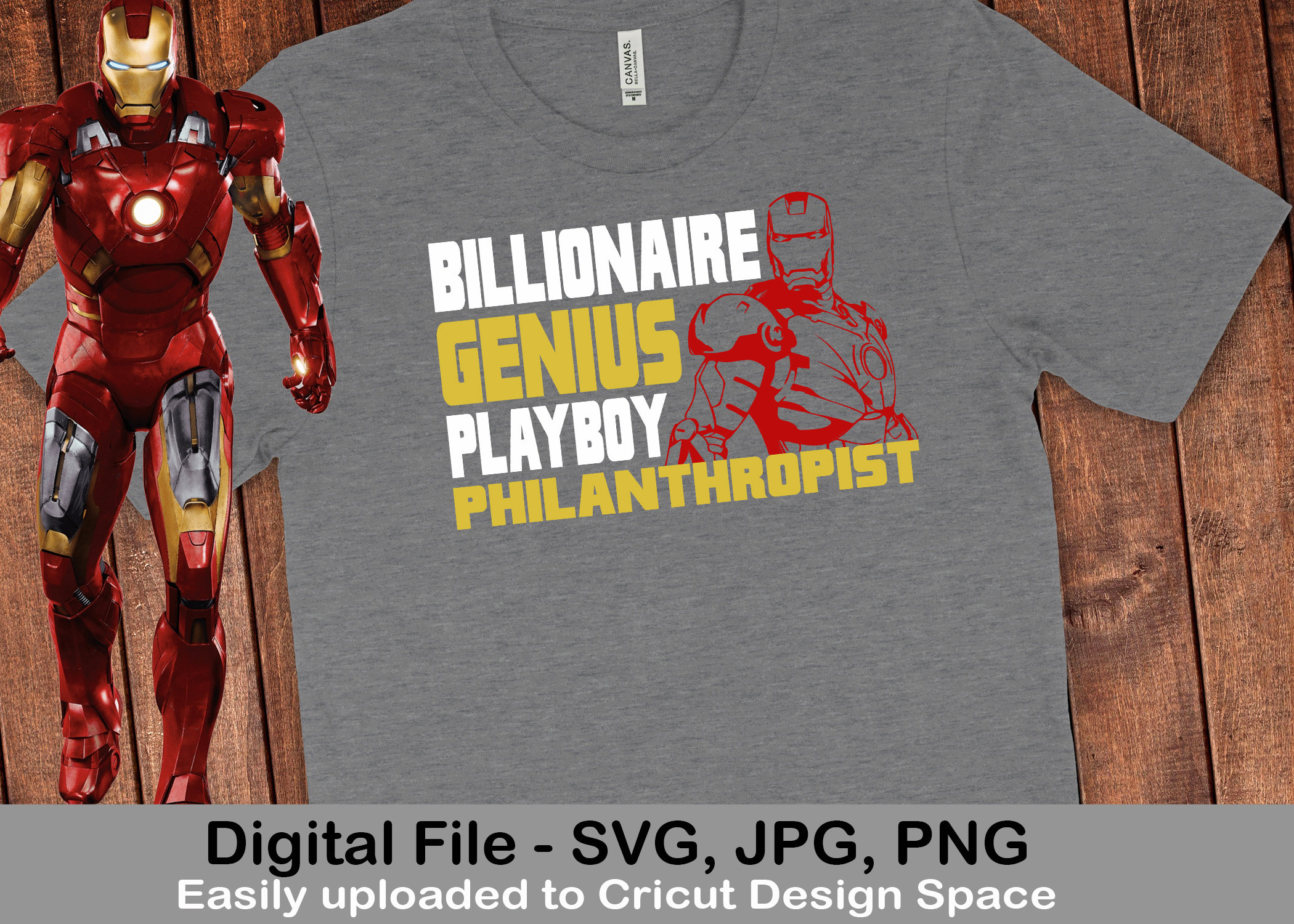 Ironman Genius Billionaire Playboy Philanthropist Avengers Digital SVG Cut File Cricut Silhouette