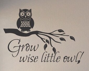 grow wise little owl Print nursery quote glossy poster a4  picture unframed 