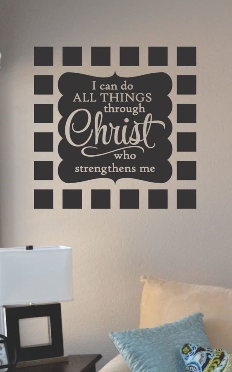 I can do all things through vinyl wall art decal sticker home house decor decoration lettering quote inspirational uplifting motivational