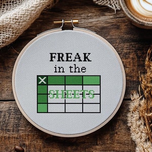 Funny Cross Stitch Pattern PDF – Freak in the Sheets – Excel Spreadsheet Snarky Quote, Gift for Geek, Nerdy Stitch Chart, Office Humor