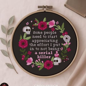 Funny Dark Humor Cross Stitch Pattern: Sarcastic quote, Skull Floral Wreath (PDF)