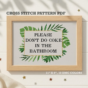 Patrón de punto de cruz para letrero de baño divertido en PDF: "Por favor, no tomes Coca-Cola en el baño" - Hojas tropicales - Humor para adultos - Descarga digital