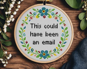 Gráfico de ponto cruz engraçado "Isso poderia ter sido um e-mail", humor de escritório (PDF)