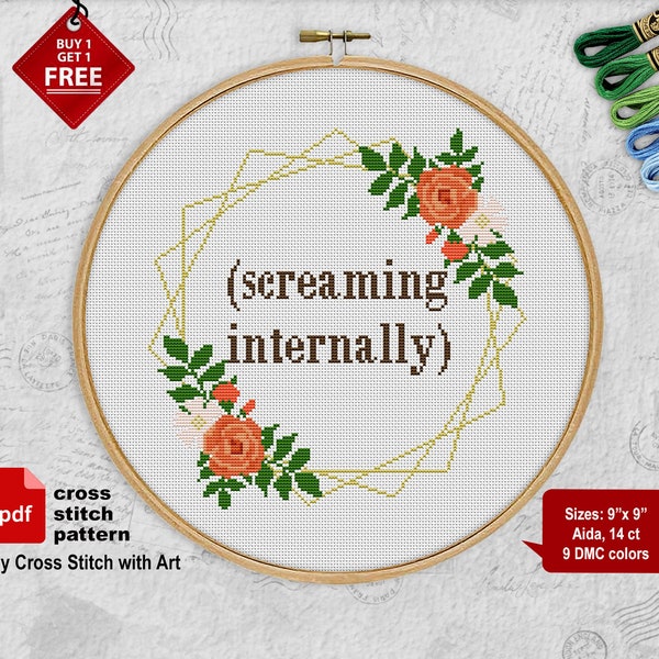 Screaming internally cross stitch pattern. Sassy cross stitch PDF. Flower wreath cross stitch  snarky cross stitch sarcastic quote