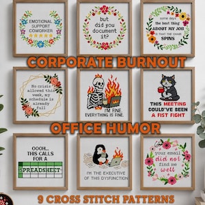 Könnte beinhalten: Eine Sammlung von neun quadratischen Kreuzstichmustern mit Büro-Humor. Die Designs umfassen Blumenkränze, ein brennendes Skelett, eine mürrische Katze und einen Pinguin, mit Texten wie Emotional Support Coworker und This Meeting Could've Been A Fist Fight.