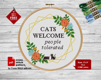 Sassy cross stitch pattern. Cats welcome people tolerated.  cross stitch PDF. Modern snarky cross stitch Flower, Cat cross stitch