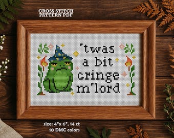 Patrón de punto de cruz "Twas a Bit Cringe Mi Lord" (PDF) – Divertido meme de rana medieval bordado