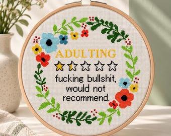 Funny Adulting Cross Stitch Pattern, Sarcastic Quote (PDF Pattern)