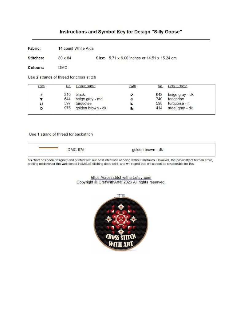 Instruction sheet with DMC color key, stitch information, symbol legend, and fabric recommendations for the Silly Goose cross stitch pattern.