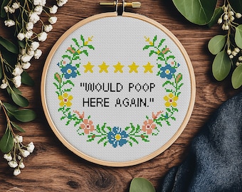 Funny Bathroom Cross Stitch Pattern, Would Poop Here Again, Snarky Bathroom Humor (PDF)