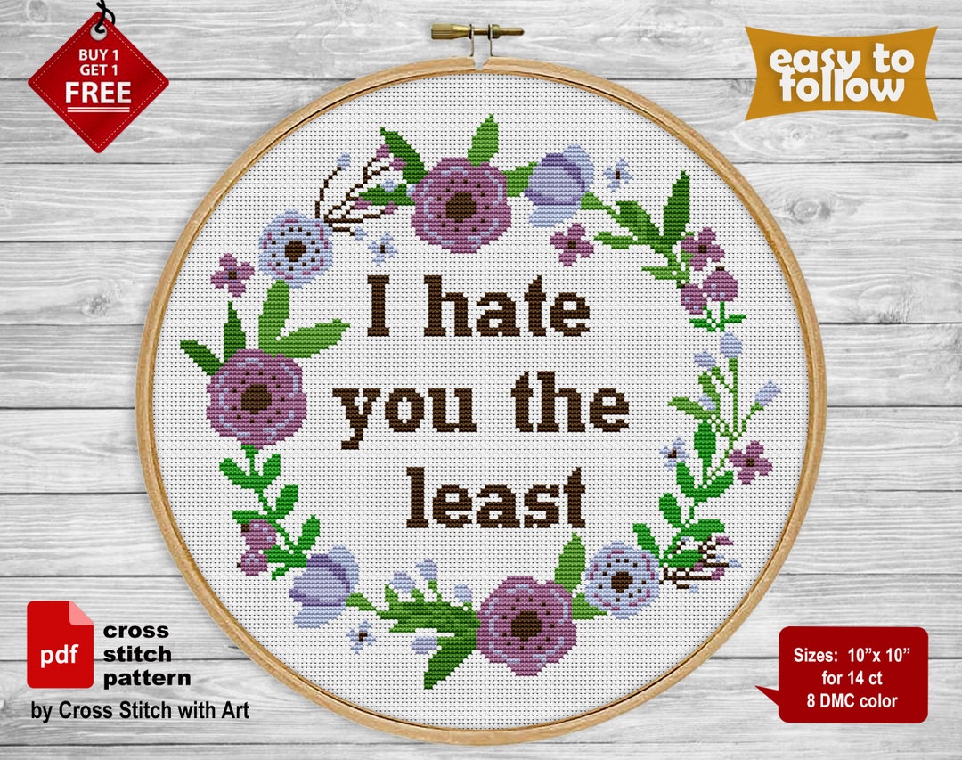 beginner Cross stitch pattern, Subversive I Hate You the Least, instant pdf  download