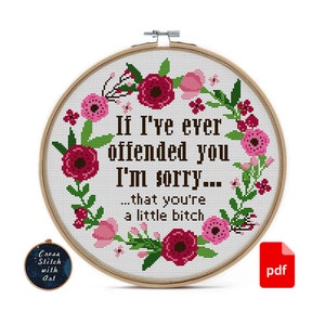 Snarky cross stitch pattern. You&#39;re a little b*tch cross stitch. Flower Modern cross stitch PDF. Swearing cross stitch, mature xstitch
