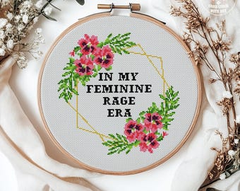 Feminine Rage Era Cross Stitch Pattern PDF – Feminist Quote Embroidery Floral Wreath