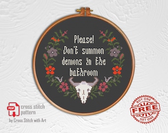 Snarky cross stitch pattern. Please Dont Summon Demons Funny sassy cross stitch PDF. Naughty modern cross stitch. Halloween bathroom decor