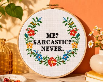 Sarcastic Floral Cross Stitch Pattern – Witty Quote Embroidery Chart (PDF)