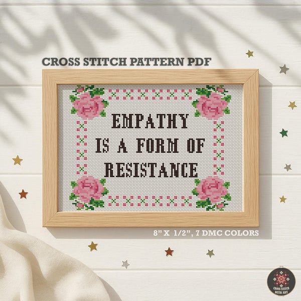 Empathy Resistance Rose Border Cross Stitch Pattern (PDF Download)