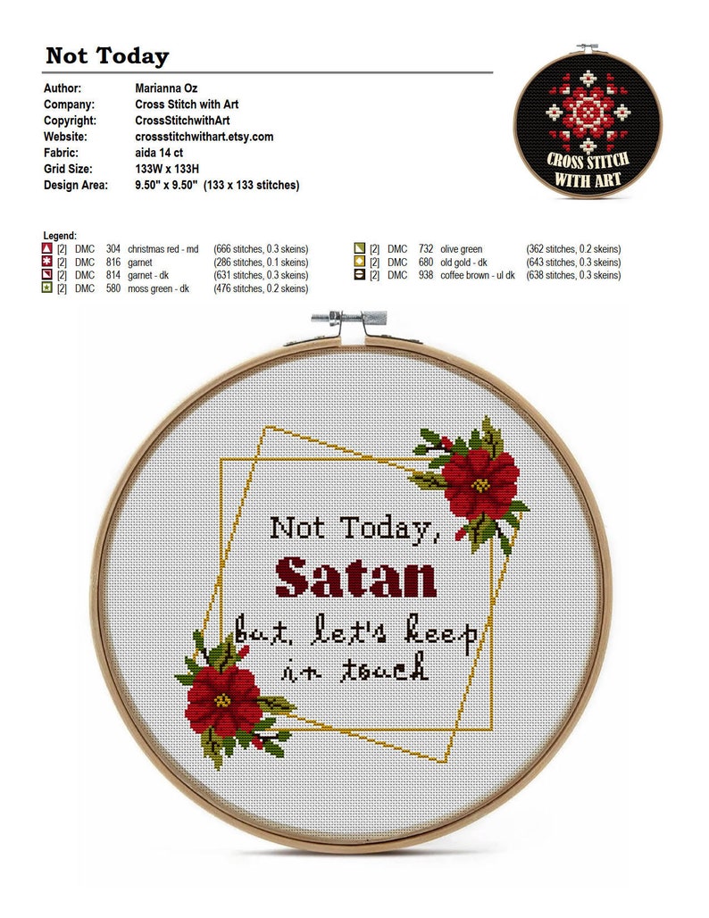 K&ouml;nnte beinhalten: Kreuzstichmuster mit wei&szlig;em Hintergrund, goldenem Rahmen und roten Blumen. Der Text "Not Today, Satan but, let's keep in touch" ist in Schwarz gestickt. Das Muster ist 9,5 Zoll mal 9,5 Zoll gro&szlig;.