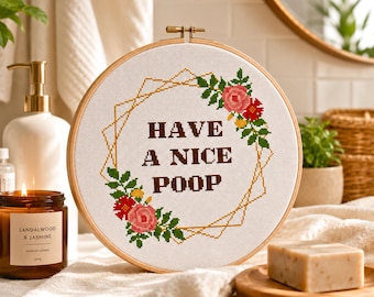 Patrón de punto de cruz para baño divertido: "Que tengas una buena caca", diseño floral (patrón PDF)